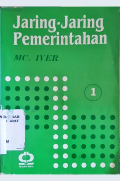 Cover Jaring - jaring pemerintahan 1 / MC Iver ; Penerjemah, Dra. Laila Hasyim