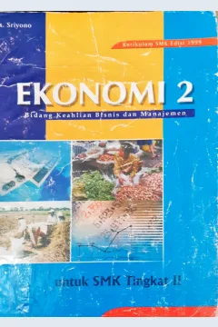 Cover Ekonomi 3 untuk SMK tingkat III :  Bidang keahlian bisnis dan manajemen / Drs. Sriyono
