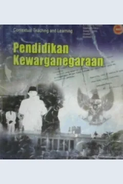 Cover Pendidikan Kewarganegaraan Sekolah Menengah Pertama/Madrasah Tsanawiyah kelas VII / A.T Sugeng Priyanto...{et. at}