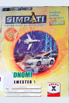 Cover Simpati panduan lembar kerja siswa SMA :  Ekonomi semester 1 / Tim