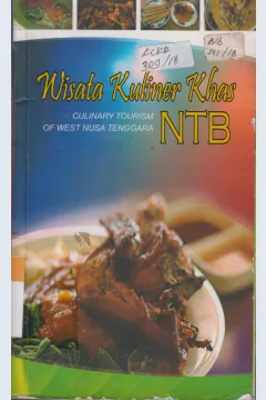 Cover Wisata Kuliner Khas NTB :  Culinary Tourism of West Nusa Tenggara