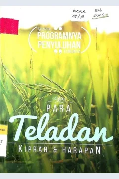 Cover Para Teladan Kiprah & Harapan :  Apapun Programnya Penyuluhan kuncinya / Syamsul Riyadi, S.TP