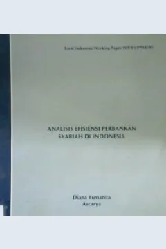 Cover Analisis efisiensi perbankan syariah di Indonesia / Diana Yumanita, Ascarya