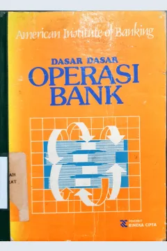 Cover Dasar dasar operasi bank / American Institute of Banking