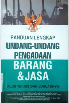Cover Panduan Lengkap Undang-Undang Pengadaan Barang & Jasa Plus Teknis dan Juklaknya