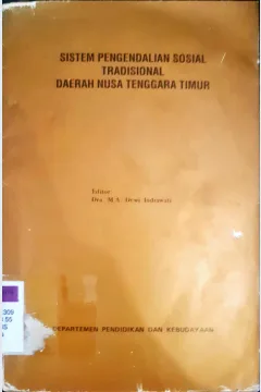 Cover Sistem pengendalian sosial tradisional di daerah Nusa Tenggara Timur / DRS. B.K. Kotten {at.all}