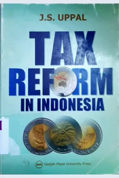 Cover Tax reform in Indonesia / J.S. Uppal, Ph.D.