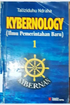 Cover Kybernology (Ilmu pemerintahan baru) 1 / Taliziduhu Ndraha