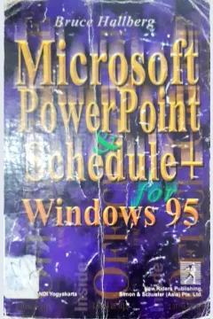 Cover Microsoft powerpoint and schedule+ :  For windows 95 / Bruce hallberg