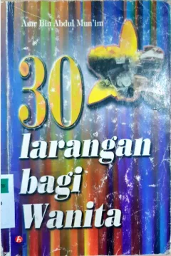 Cover 30 larangan bagi wanita / Amr bin Abdul Mun'im Salim