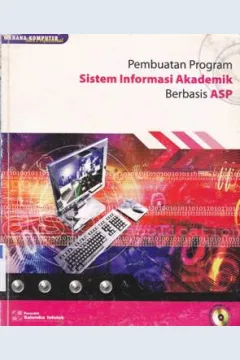 Cover Pembuatan program sistem informasi akademik berbasis ASP
