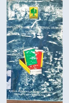 Cover Himpunan karya tulis bidang hukum tahun 1998 / Badan Pembinaan Hukum Nasional Departemen Kehakiman RI