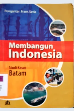 Cover Membangun Indonesia, Studi kasus Batam