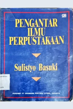Cover Pengantar Ilmu Perpustakaan / Sulistyo Basuki