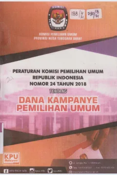 Cover Peraturan Komisi Pemilihan Umum Republik Indonesia Nomor 22 Tahun 2018 Tentang Pengelolaan Peserta Pemilihan  Umum Presiden dan WakilPresiden / Nusa Tenggara Barat, Komisi Pemilihan Umum