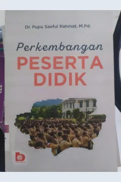 Cover Perkembangan Peserta Didik / Dr. Pupu Saeful Rahmat, M.Pd