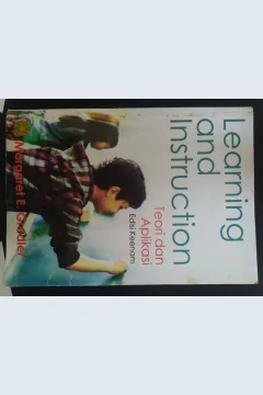 Cover Learning And Instruction :  Teori dan Aplikasi / Margaret E.Gredler