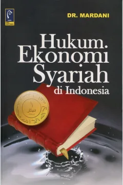 Cover Hukum Ekonomi Syariah di Indonesia / Mardani