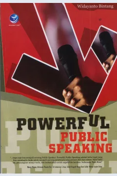 Cover Powerful Public Speaking / Widayanto Bintang
