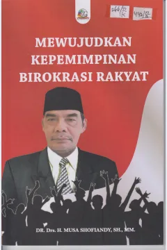 Cover Mewujudkan Kepemimpinan Birokrasi Rakyat
