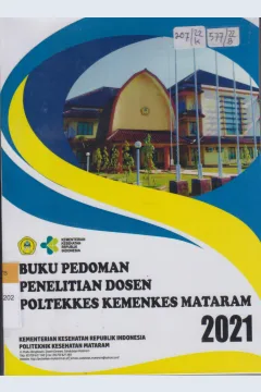 Cover Buku pedoman penelitian dosen poltekes Kemenkes Mataram 2021 / Awan Dramawan, Jubair, Yuman Jiwiatarum