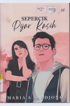 Cover Sepercik Pijar Kasih / Maria A.Sardjono