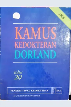 Cover Kamus kedokteran dorland edisi 29 / W.A.Newman Dorland; alih bahasa, dr. Retna Neary Elseria...(et al); editor bahasa indonesia, Albertus Agung Manode...(et al)