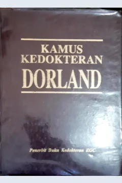 Cover Kamus kedokteran dorland edisi 26 / W.A.Newman Dorland; alih bahasa, dr. Retna Neary Elseria...(et al); editor bahasa indonesia, Albertus Agung Manode...(et al)