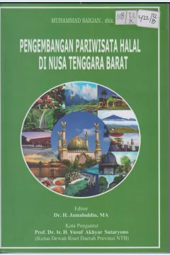 Cover Pengembangan Pariwisata Halal di Nusa Tenggara Barat / Muhammad Sarjan