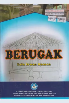 Cover Berugaq :  untuk Pendidikan Dasar / Lalu Erwan Husnan