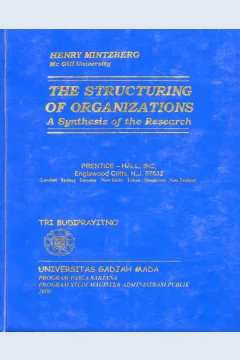 Cover The Structuring of Organizations :  A Syntesis of the Research