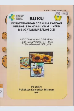 Cover Buku pengembangan formula pangan berbasis pangan lokal untuk mengatasi masalah gizi / Chandradewi, Made Darawati, I Gde Narda Widiada