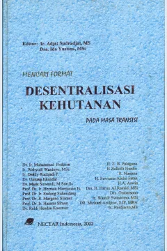 Cover Mencari Format Desentralisasi Kehutanan