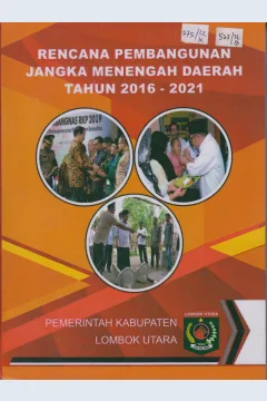 Cover Rencana Pembangunan Jangka Menengah Daerah Tahun 2016-2021 / Pemerintrah Kabupaten Lombok Utara