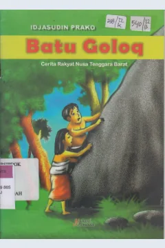 Cover Batu Golok :  Cerita Rakyat Nusa Tenggara Barat / Idjasudin Prako