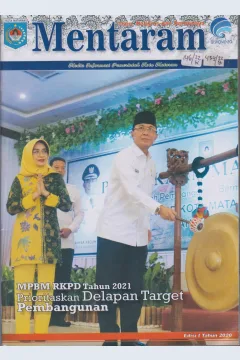 Cover Mentaram, Maju, Religius dan berbudaya, Media Informasi pemerintah Kota Mataram edisi I 2020 :  MPBM RKPD Tahun 2021 prioritaskan delapan target pembangunan