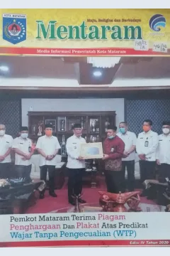 Cover Mentaram, Maju, Religius dan berbudaya, Media Informasi pemerintah Kota Mataram edisi IV 2020 :  Pemkot Mataram terima piagam penghargaan dan Plakat atas predikat Wajar Tanpa Pengecualian ( WTP )