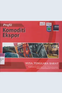 Cover Profil komoditi Ekspor Daerah Nusa Tenggara Barat 2018