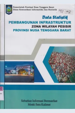 Cover Data Statistik pembangunan Infrastruktur zona wilayah pesisir Provinsi Nusa Tenggara Barat