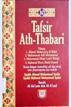 Cover Tafsir Ath-Thabari 10 :  Surah Al An'aam dan Al A'raaf / Abu Ja'far Muhammad bin Jarir Ath-Thabari, Penerjemah Akhmad Affandi...[et al], editor M. Sulton Akbar, Edi Fr