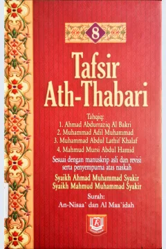 Cover Tafsir Ath-Thabari 8 :  Surah An-Nisaa' dan Al Maa'idah / Abu Ja'far Muhammad bin Jarir Ath-Thabari, Penerjemah Akhmad Affandi, editor Besus Hidayat Amin