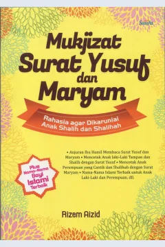 Cover Mukjizat Surat Yusuf dan Maryam :  Rahasia Agar Dikaruniai Anak Shalih dan Shalihah / Rizem Aizid