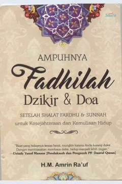 Cover Ampuhnya Fadhilah Dzikir dan Doa Setelah Shalat Fardhu dan Sunnah / Amrin Ra'uf
