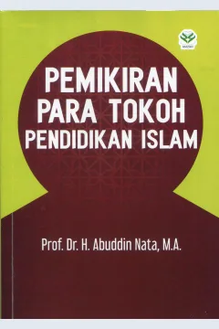 Cover Pemikiran Para Tokoh Pendidikan Islam / Abuddin Nata