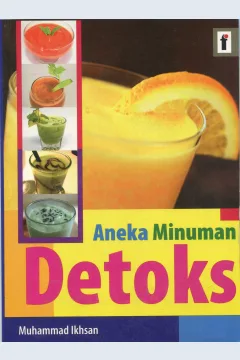 Cover Aneka minuman detoks / Muhammad Ikhsan; penyunting, Qoni