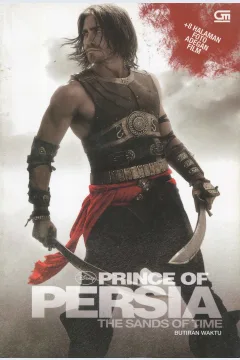 Cover Prince of Persia :  butiran waktu / penerjemah, Poppy D. Chusfani
