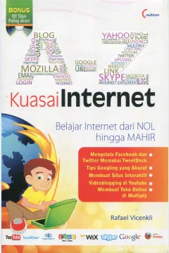 Cover A-Z kuasai internet :  belajar internet dari nol hingga mahir / Rafael Vicenkli; penyunting, Sigit Suryanto