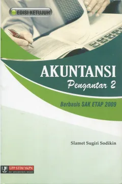 Cover Akuntansi :  pengantar 2 berbasis SAK ETAP 2009 / Slamet Sugiri Sodikin