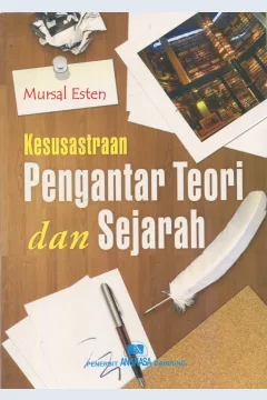 Cover Kesusastraan :  pengantar teori dan sejarah / Marsal Esten