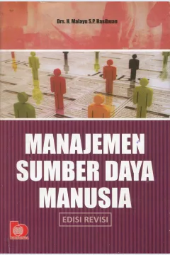 Cover Manajemen sumber daya manusia / Drs. H. Malayu S.P. Hasibuan